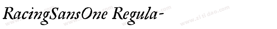 RacingSansOne Regula字体转换